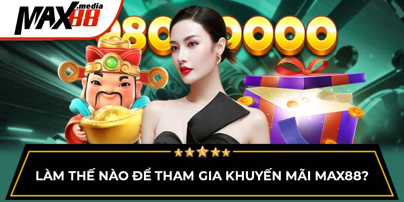 Khuyến Mãi Max88 - Cơ Hội Vàng Cho Người Chơi Cược - mavor.club