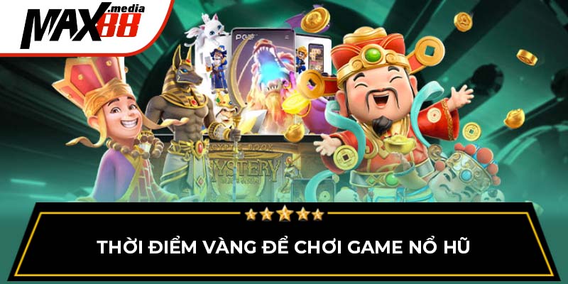 Mẹo Chơi Nổ Hũ Max88 Hay Nhất Giúp Tối Ưu Lợi Nhuận - mavor.club