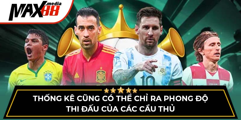 Cập Nhật Thống Kê Bóng Đá Max88 Cùng Phân Tích Chuẩn Xác - mavor.club