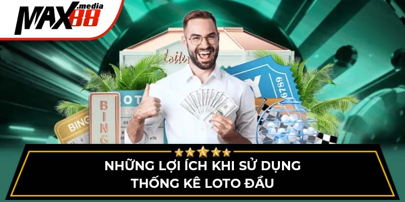 Thống Kê Loto Đầu Max88 Là Gì? Giải Thích Cho Người Mới - mavor.club