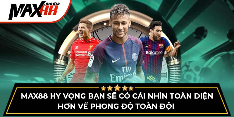 Tin Thể Thao Max88 – Cập Nhật Nhanh, Nóng Hổi Mỗi Ngày - mavor.club
