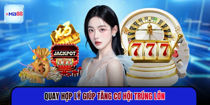 Mẹo Săn Jackpot Hiệu Quả - 3 Cách Tối Ưu Lượt Quay - mavor.club